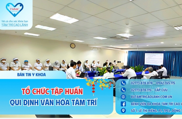 TỔ CHỨC TẬP HUẤN QUI ĐỊNH VĂN HÓA TÂM TRÍ 