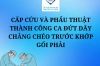 CẤP CỨU VÀ PHẨU THUẬT THÀNH CÔNG CA ĐỨT DÂY CHẰNG CHÉO TRƯỚC  KHỚP GỐI PHẢI