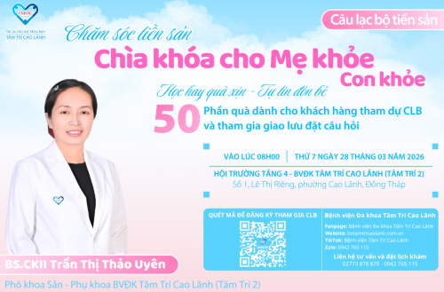 CÂU LẠC BỘ TIỀN SẢN: CHỦ ĐỀ “CHĂM SÓC TIỀN SẢN – CHÌA KHÓA CHO MẸ KHỎE CON KHỎE”