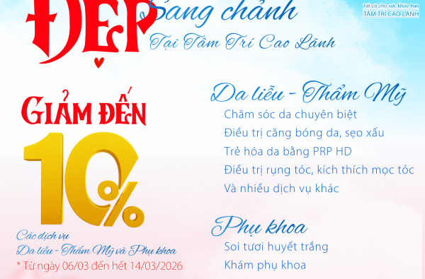 08/03 Đẹp sang chảnh tại Tâm Trí Cao Lãnh - ưu đãi nhân dịp Quốc Tế Phụ Nữ