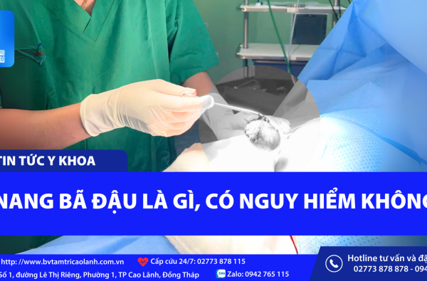 U NANG BÃ ĐẬU LÀ GÌ, CÓ NGUY HIỂM KHÔNG?