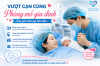 VƯỢT CẠN CÙNG PHÒNG MỔ GIA ĐÌNH - NƠI YÊU THƯƠNG BẮT ĐẦU
