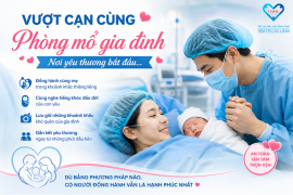 VƯỢT CẠN CÙNG PHÒNG MỔ GIA ĐÌNH - NƠI YÊU THƯƠNG BẮT ĐẦU