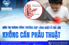 BỆNH VIỆN ĐA KHOA TÂM TRÍ CAO LÃNH ĐIỀU TRỊ THÀNH CÔNG TRƯỜNG HỢP LỒNG RUỘT Ở TRẺ LỚN KHÔNG PHẪU THUẬT