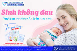 GIẢM ĐAU SẢN KHOA: HÀNH TRÌNH SINH NỞ NHẸ NHÀNG HƠN CHO MẸ BẦU