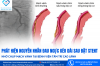 PHÁT HIỆN NGUYÊN NHÂN ĐAU NGỰC KÉO DÀI SAU ĐẶT STENT NHỜ CHỤP MẠCH VÀNH TẠI BỆNH VIỆN TÂM TRÍ CAO LÃNH