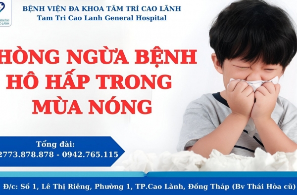 PHÒNG NGỪA BỆNH HÔ HẤP TRONG MÙA NÓNG