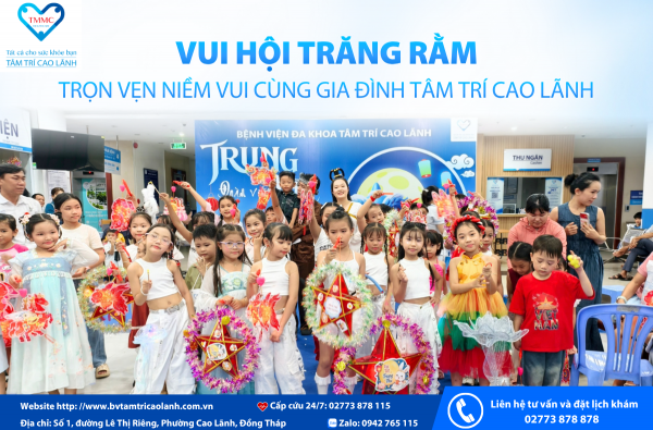 TRUNG THU VUI HỘI TRĂNG RẰM – TRỌN VẸN NIỀM VUI CÙNG GIA ĐÌNH TÂM TRÍ CAO LÃNH