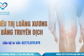 ĐIỀU TRỊ LOÃNG XƯƠNG BẰNG TRUYỀN DỊCH