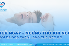 NGỦ NGÁY VÀ NGƯNG THỞ KHI NGỦ - MỐI ĐE DỌA THẦM LẶNG CỦA NÃO BỘ