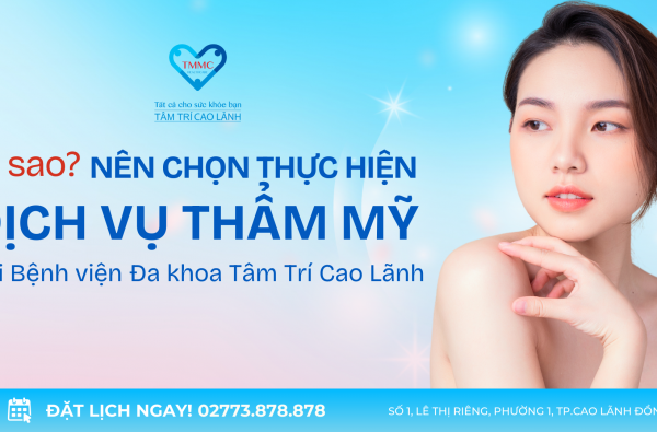 VÌ SAO NÊN CHỌN THỰC HIỆN DỊCH VỤ THẨM MỸ TRONG BỆNH VIỆN