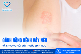 GÁNH NẶNG BỆNH VẢY NẾN VÀ   KỲ VỌNG MỚI VỚI THUỐC SINH HỌC