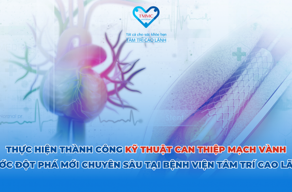 THỰC HIỆN THÀNH CÔNG KỸ THUẬT CAN THIỆP MẠCH VÀNH - BƯỚC ĐỘT PHÁ MỚI CHUYÊN SÂU TẠI BỆNH VIỆN TÂM TRÍ CAO LÃNH